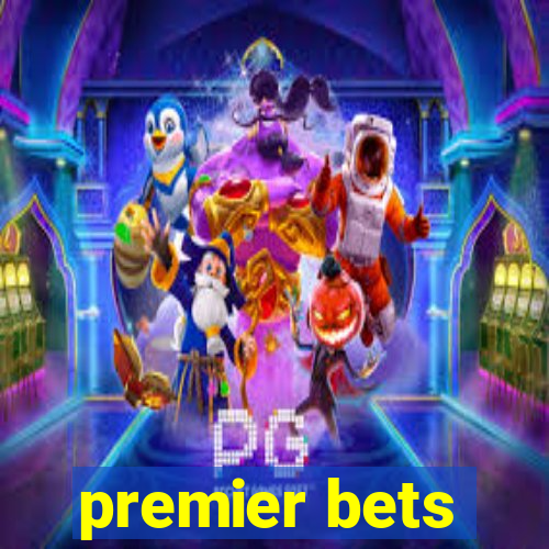 premier bets